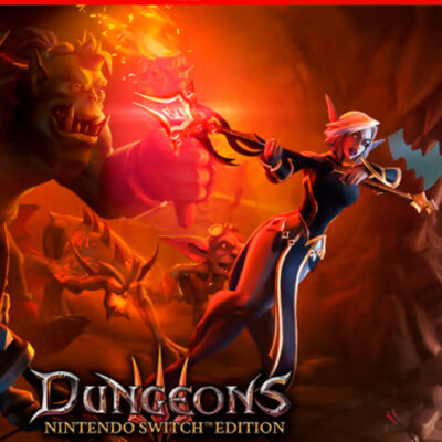 DUNGEONS 3 – NINTENDO SWITCH EDITION