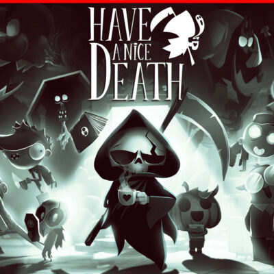 HAVE A NICE DEATH – NINTENDO SWITCH