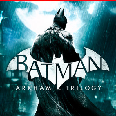 BATMAN: ARKHAM TRILOGY – NINTENDO SWITCH PRE ORDEN