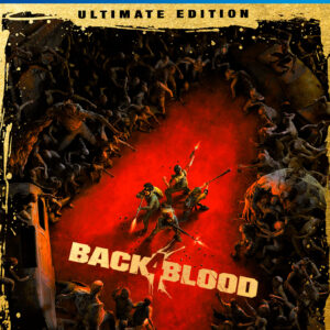 BACK 4 BLOOD ULTIMATE EDITION PS4